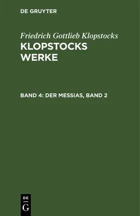 Klopstocks |  Der Messias, Band 2 | eBook | Sack Fachmedien