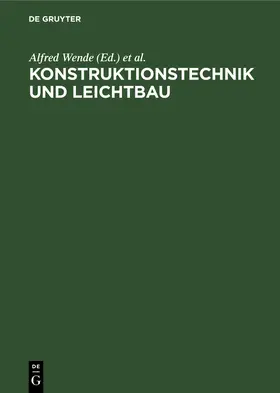 Knauer / Wende |  Konstruktionstechnik und Leichtbau | Buch |  Sack Fachmedien