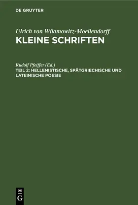 Pfeiffer |  Hellenistische, spätgriechische und lateinische Poesie | eBook | Sack Fachmedien