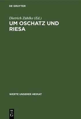 Zühlke |  Um Oschatz und Riesa | Buch |  Sack Fachmedien