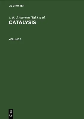 Anderson / Boudart |  Catalysis. Volume 2 | eBook | Sack Fachmedien