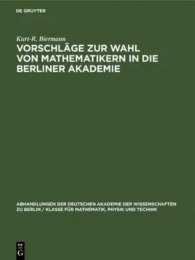 Biermann |  Vorschläge zur Wahl von Mathematikern in die Berliner Akademie | eBook | Sack Fachmedien