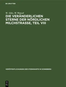 Götz / Wenzel |  Die veränderlichen Sterne der nördlichen Milchstraße, Teil VIII | eBook | Sack Fachmedien