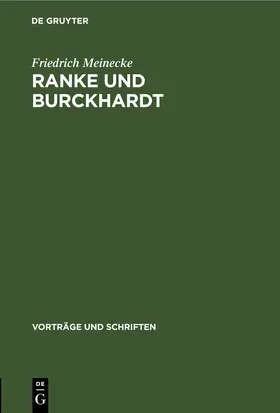 Meinecke |  Ranke und Burckhardt | eBook | Sack Fachmedien