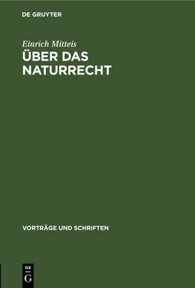 Mitteis |  Über das Naturrecht | eBook | Sack Fachmedien