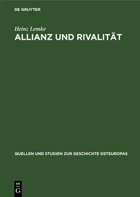 Lemke |  Allianz und Rivalität | eBook | Sack Fachmedien