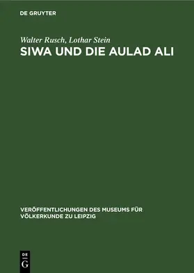 Rusch / Stein |  Siwa und die Aulad Ali | eBook | Sack Fachmedien