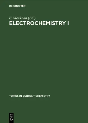 Steckhan |  Electrochemistry I | Buch |  Sack Fachmedien