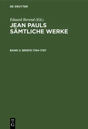 Berend |  Briefe 1794-1797 | Buch |  Sack Fachmedien
