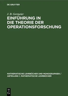Germeier |  Einführung in die Theorie der Operationsforschung | eBook | Sack Fachmedien
