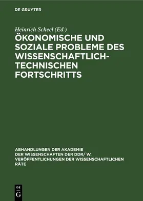 Scheel |  Ökonomische und soziale Probleme des wissenschaftlich-technischen Fortschritts | eBook | Sack Fachmedien