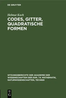 Koch |  Codes, Gitter, quadratische Formen | eBook | Sack Fachmedien
