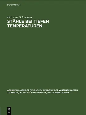 Schumann |  Stähle bei tiefen Temperaturen | Buch |  Sack Fachmedien