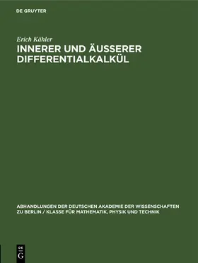 Kähler | Innerer und äusserer Differentialkalkül | Buch | 978-3-11-255051-9 | www2.sack.de