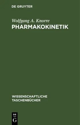 Knorre | Pharmakokinetik | E-Book | www2.sack.de