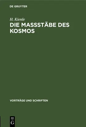 Kienle |  Die Maßstäbe des Kosmos | eBook | Sack Fachmedien