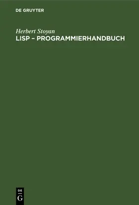 Stoyan |  LISP - Programmierhandbuch | Buch |  Sack Fachmedien