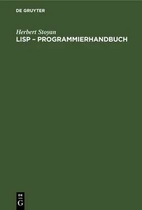 Stoyan | LISP – Programmierhandbuch | E-Book | www2.sack.de