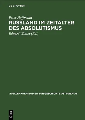 Hoffmann / Winter |  Rußland im Zeitalter des Absolutismus | eBook | Sack Fachmedien