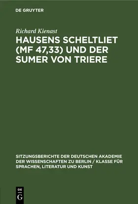Kienast |  Hausens Scheltliet (MF 47,33) und der Sumer von Triere | eBook | Sack Fachmedien