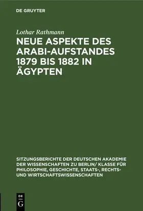 Rathmann |  Neue Aspekte des Arabi-Aufstandes 1879 bis 1882 in Ägypten | Buch |  Sack Fachmedien