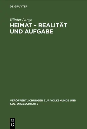 Lange |  Heimat - Realität und Aufgabe | Buch |  Sack Fachmedien