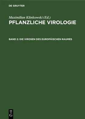 Klinkowski / Schmelzer / Spaar | Die Virosen des europäischen Raumes | E-Book | sack.de