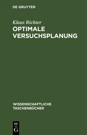 Bandemer / Bellmann / Jung |  Optimale Versuchsplanung | eBook | Sack Fachmedien