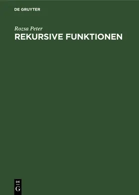 Peter |  Rekursive Funktionen | Buch |  Sack Fachmedien