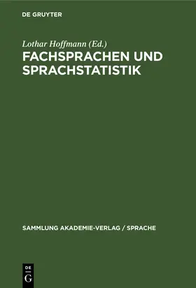 Hoffmann |  Fachsprachen und Sprachstatistik | Buch |  Sack Fachmedien