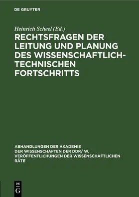 Scheel |  Rechtsfragen der Leitung und Planung des wissenschaftlich-technischen Fortschritts | eBook | Sack Fachmedien