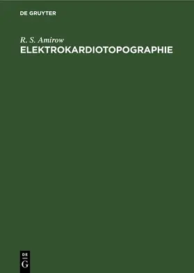 Amirow |  Elektrokardiotopographie | eBook | Sack Fachmedien