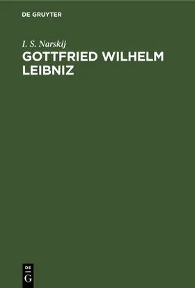 Narskij |  Gottfried Wilhelm Leibniz | eBook | Sack Fachmedien
