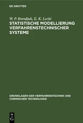 Borodjuk / Lezki |  Statistische Modellierung verfahrenstechnischer Systeme | eBook | Sack Fachmedien
