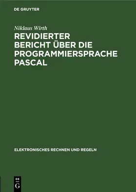 Wirth |  Revidierter Bericht über die Programmiersprache Pascal | eBook | Sack Fachmedien