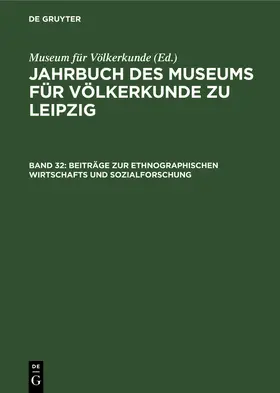  Beiträge zur ethnographischen Wirtschafts und Sozialforschung | Buch |  Sack Fachmedien