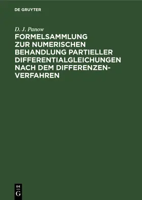 Panow |  Formelsammlung zur numerischen Behandlung partieller Differentialgleichungen nach dem Differenzenverfahren | Buch |  Sack Fachmedien