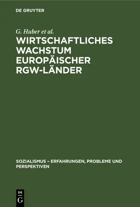 [unknown] |  Wirtschaftliches Wachstum europäischer RGW-Länder | eBook | Sack Fachmedien