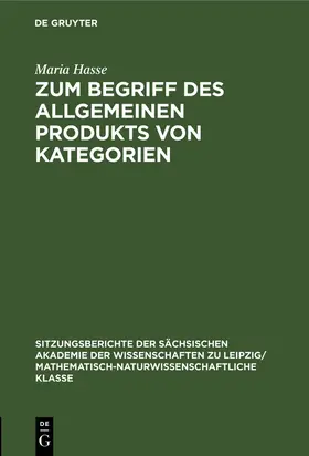 Hasse |  Zum Begriff des allgemeinen Produkts von Kategorien | Buch |  Sack Fachmedien