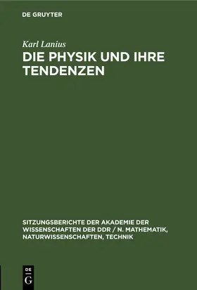 Lanius |  Die Physik und ihre Tendenzen | eBook | Sack Fachmedien