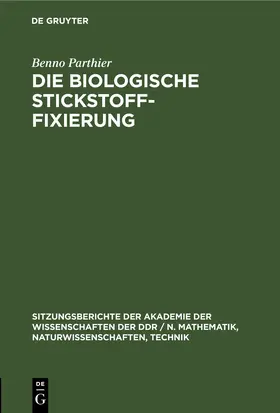 Parthier |  Die biologische Stickstoff-Fixierung | eBook | Sack Fachmedien