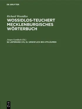 Gundlach |  Unwis'lich bis utfläumen | Buch |  Sack Fachmedien