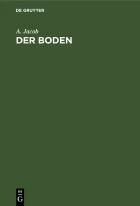 Jacob |  Der Boden | eBook | Sack Fachmedien