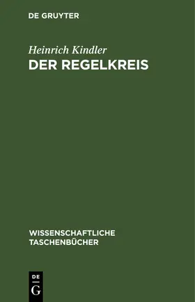 Kindler |  Der Regelkreis | eBook | Sack Fachmedien
