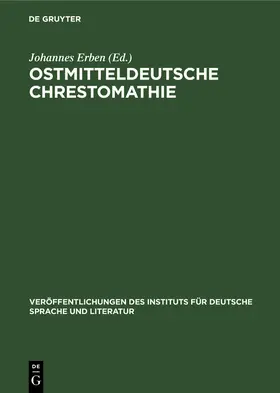 Erben |  Ostmitteldeutsche Chrestomathie | Buch |  Sack Fachmedien