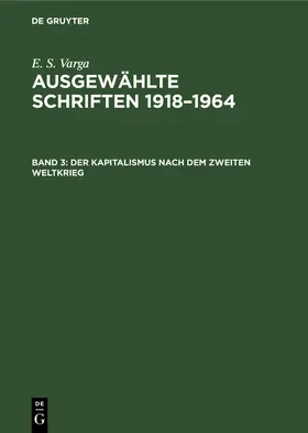 Varga |  Der Kapitalismus nach dem zweiten Weltkrieg | Buch |  Sack Fachmedien
