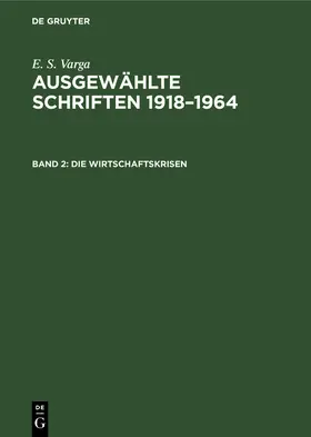 Varga |  Die Wirtschaftskrisen | Buch |  Sack Fachmedien