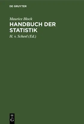 Block / Scheel | Handbuch der Statistik | Buch | 978-3-11-259911-2 | www2.sack.de