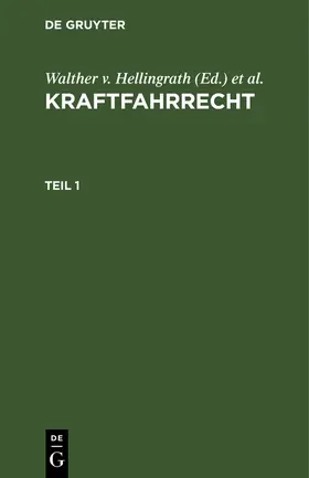 Hellingrath / Michel | Kraftfahrrecht. Teil 1 | E-Book | sack.de