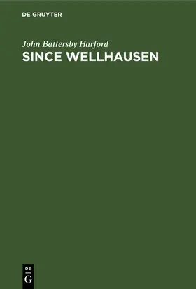 Harford | Since Wellhausen | Buch | 978-3-11-260777-0 | www2.sack.de
